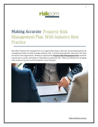 Making Accurate Property Risk Management Plan With Industry Best Practice