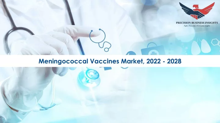 meningococcal vaccines market 2022 2028