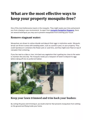 What are the most effective ways to keep your property mosquito free?