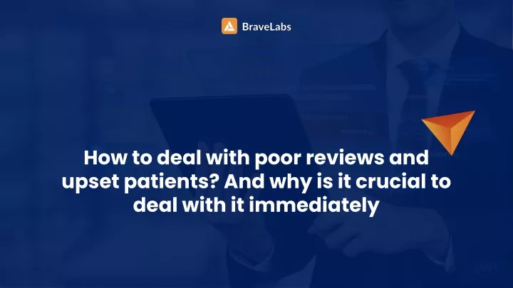 how to deal with poor reviews and upset patients