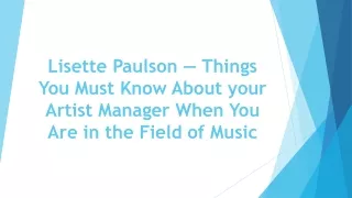 lisette paulson things you must know about your artist manager when you are in the field of music