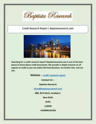 Credit Research Report | Baptistaresearch.com