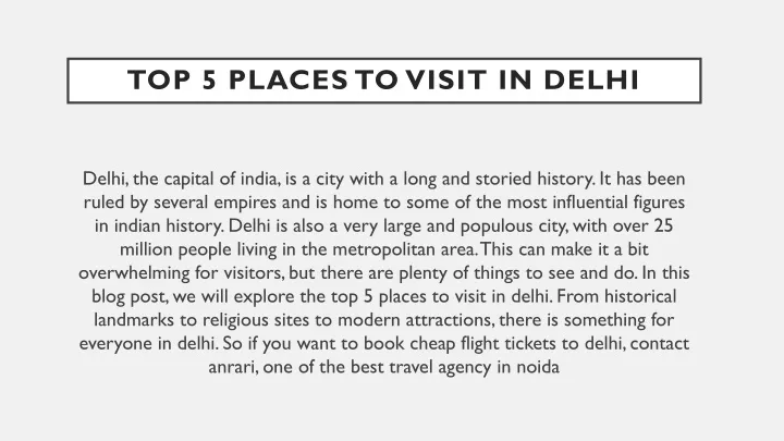 top 5 places to visit in delhi