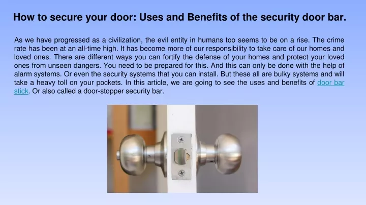 how to secure your door uses and benefits of the security door bar