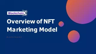 Overview of  NFT marketing model