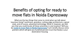 Benefits of opting for ready to move flats in Noida Expressway