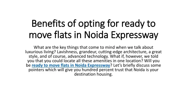 benefits of opting for ready to move flats in noida expressway