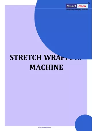 stretch wrapping machine