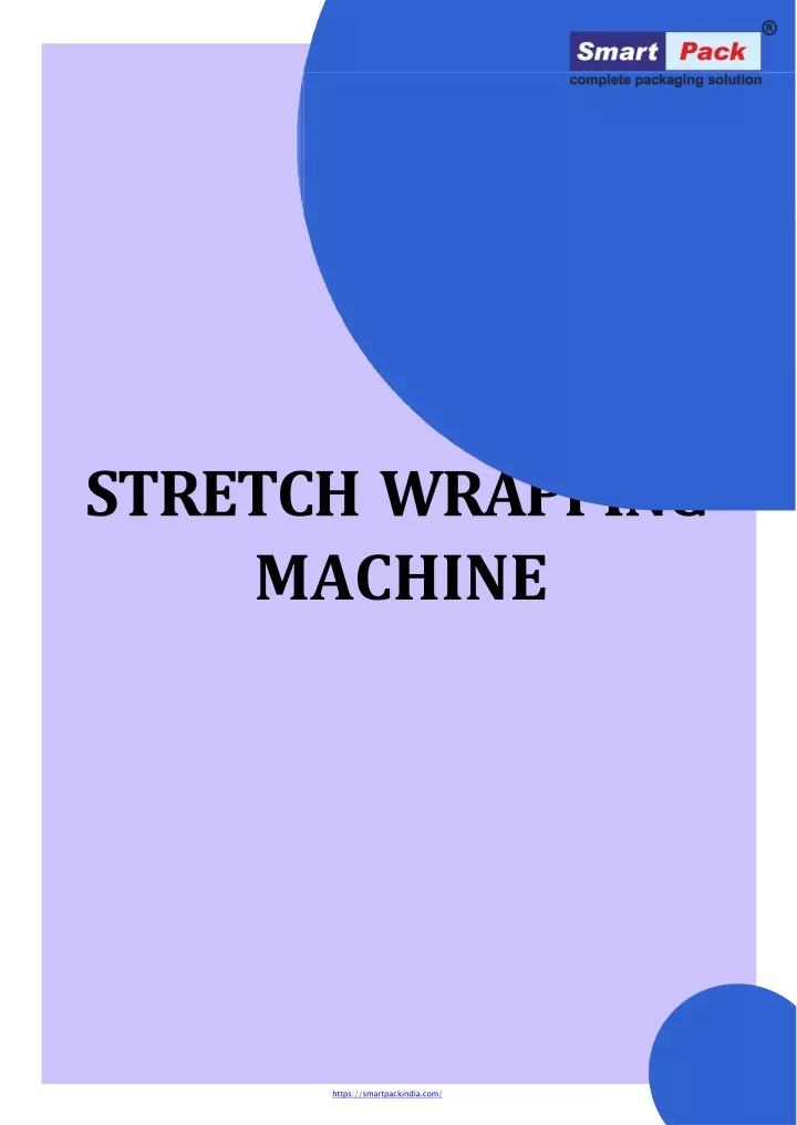 stretch wrapping machine