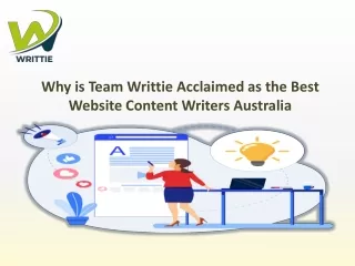 Why is Team Writtie Acclaimed as the Best Website Content Writers Australia