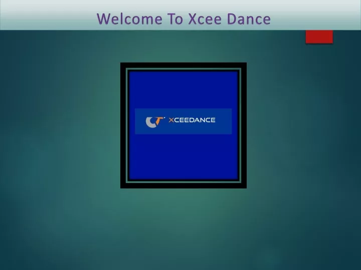 welcome to xcee dance