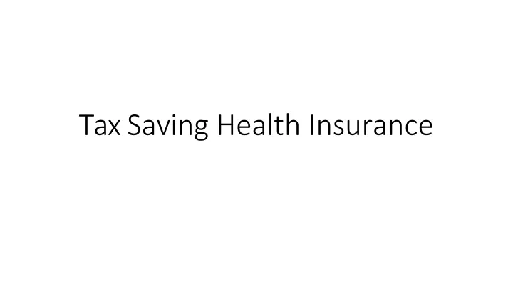 tax saving health insurance