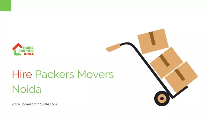 hire packers movers noida