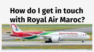 How do I get in touch with Royal Air Maroc