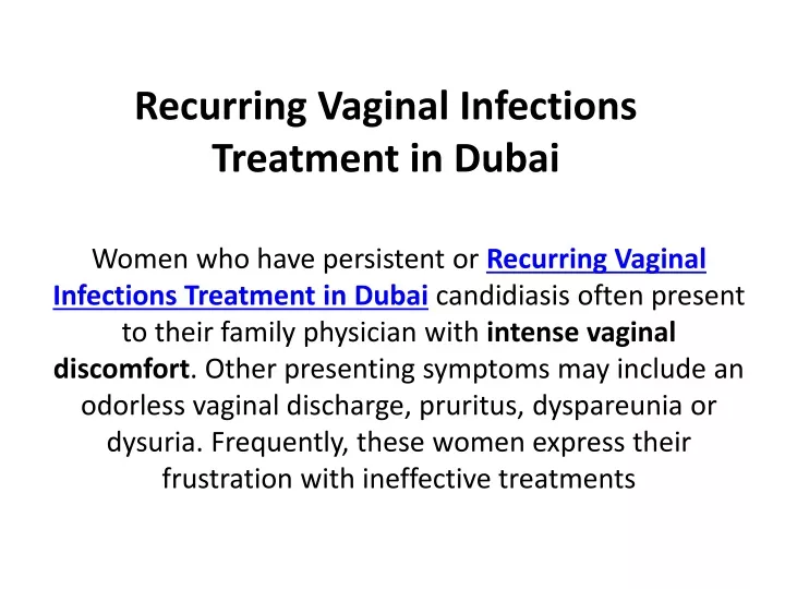 recurring vaginal infections treatment in dubai