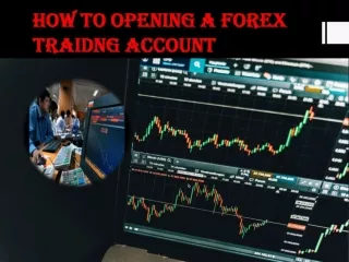 HOW TO OPENING A FOREX TRAIDNG ACCOUNT