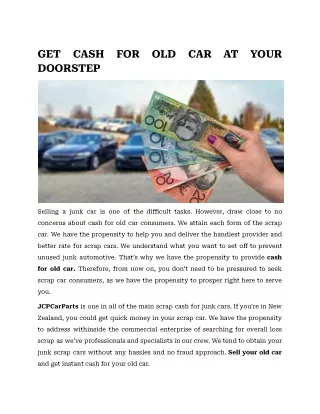 GET CASH FOR OLD CAR AT YOUR DOORSTEP