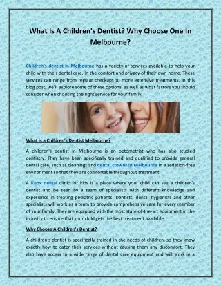 What Is A Children's Dentist? Why Choose One In Melbourne?