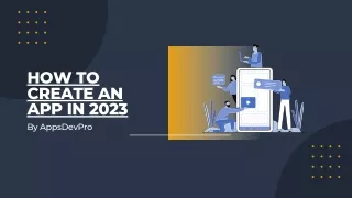 how to create an app in 2023