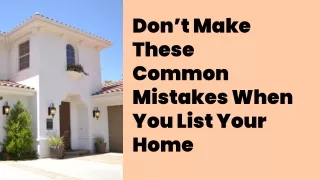don t make these common mistakes when you list