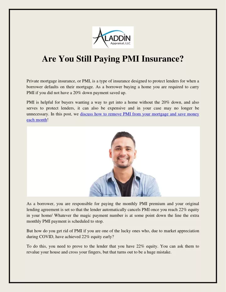 are you still paying pmi insurance