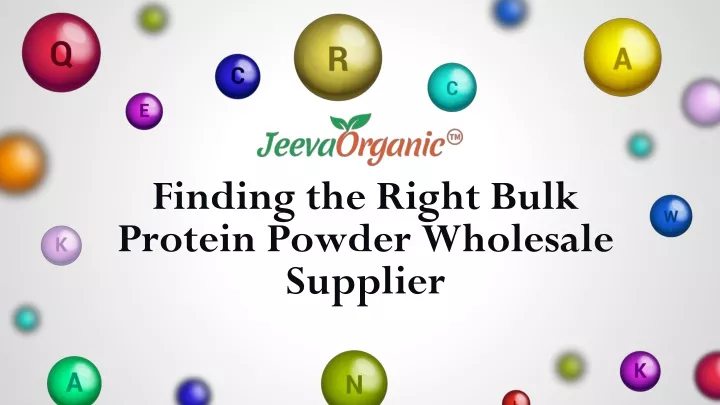 finding the right bulk protein powder wholesale