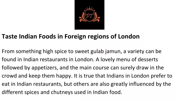 taste indian foods in foreign regions of london