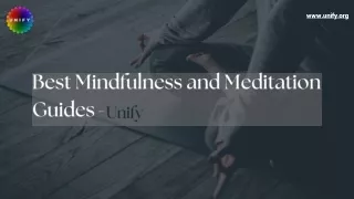 Best Mindfulness and Meditation Guides - Unify
