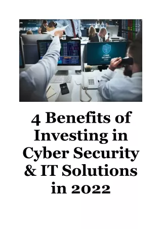 4 benefits of investing in cyber security
