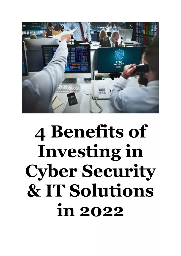 4 benefits of investing in cyber security