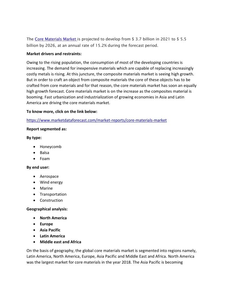 the core materials market is projected to develop