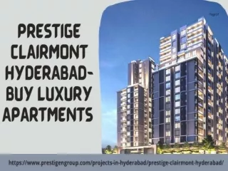 Prestige Clairmont Hyderabad- Buy Luxury Apartment