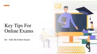 Key Tips For Online Exams​