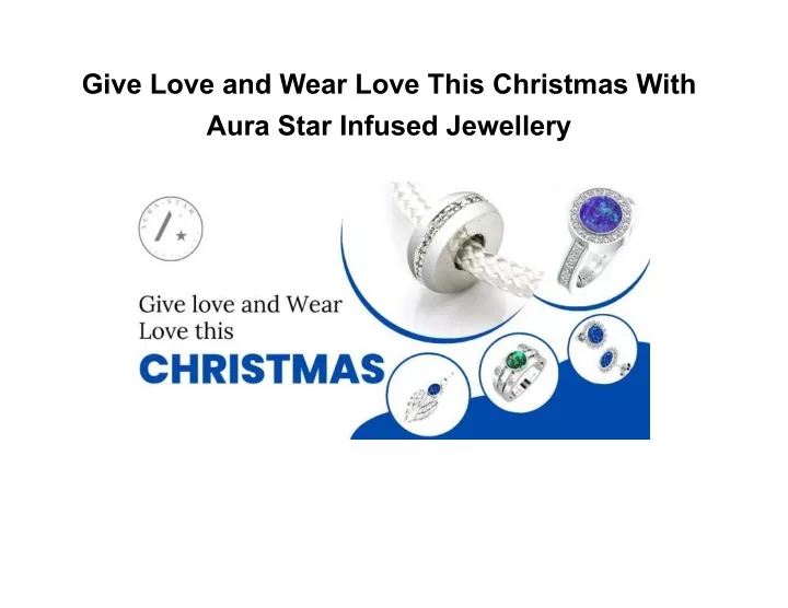 give love and wear love this christmas with aura
