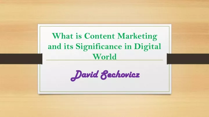 what is content marketing and its significance in digital world