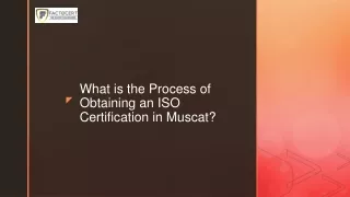 Process of Obtaining an ISO Certification in Muscat
