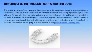 Benefits of using moldable teeth whitening trays