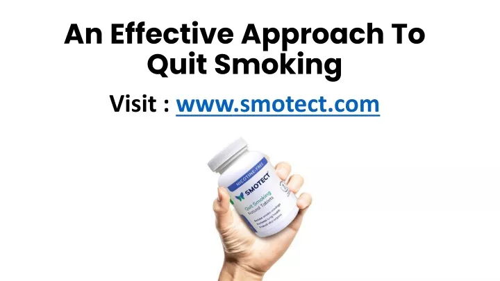 an effective approach to quit smoking