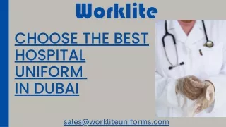 Choose the best hospital uniform in Dubai