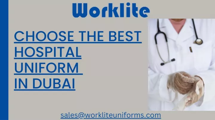 choose the best hospital uniform in dubai