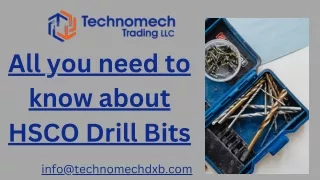 All you need to know about HSCO Drill Bits