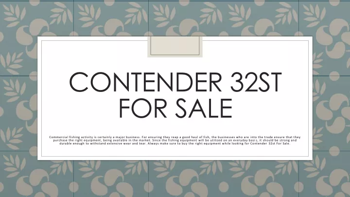 contender 32st for sale