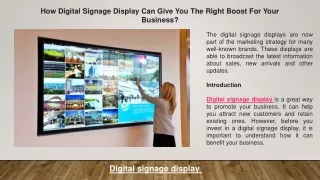 How Digital Signage Display Can Give You The Right Boost For Your Business