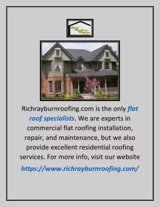 Flat Roof Specialists | Richrayburnroofing.com