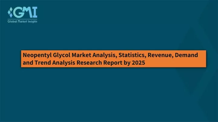 neopentyl glycol market analysis statistics