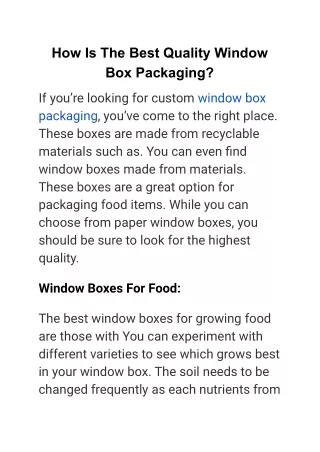 how is the best quality window box packaging