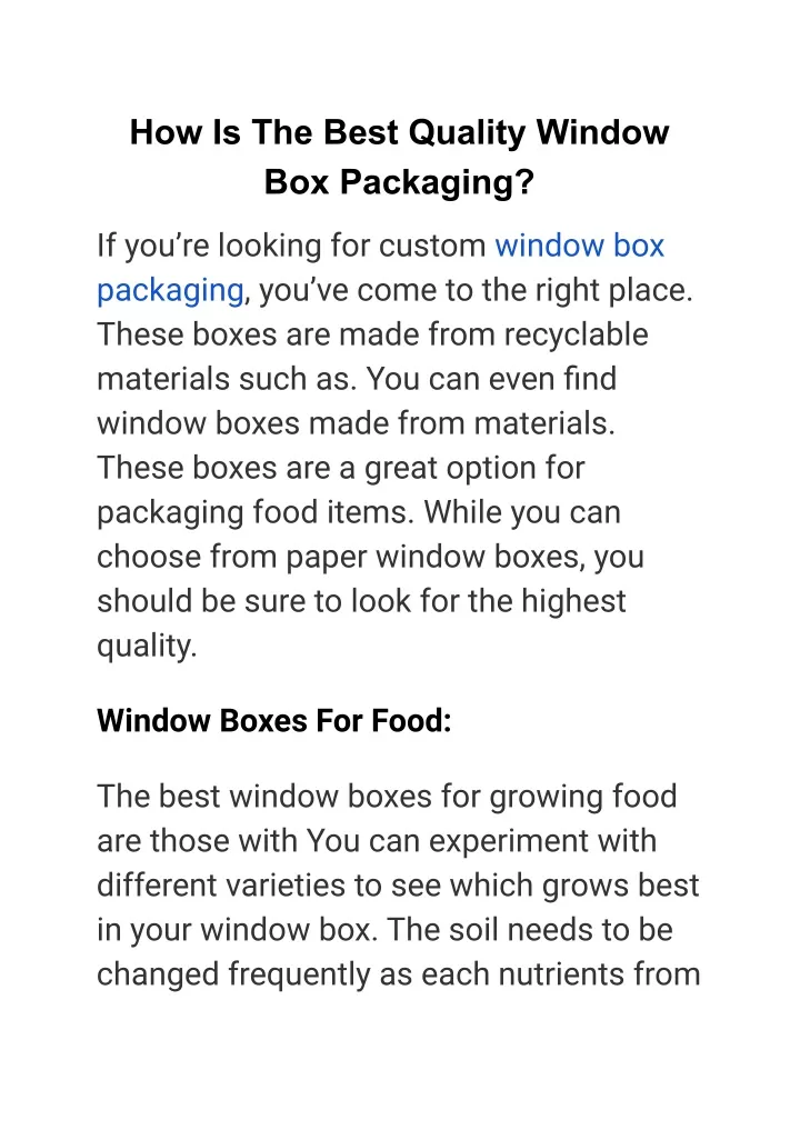 how is the best quality window box packaging