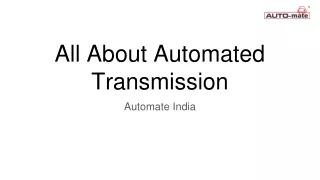 All About Automated Transmission