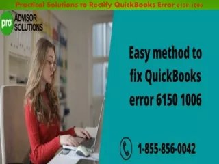 practical solutions to rectify quickbooks error 6150 1006