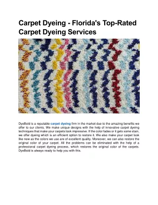 Carpet Dyeing - Florida's Top-Rated Carpet Dyeing Services